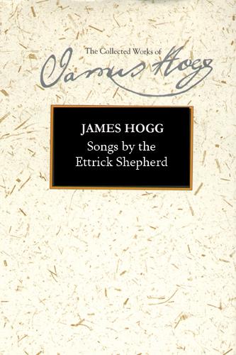 Паперова книга «Songs by the Ettrick Shepherd», автор Джеймс Хогг - фото №1