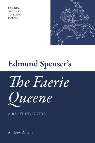 Бумажная книга «Edmund Spenser's 'The Faerie Queene': A Reading Guide», автор Эндрю Зерчер - фото №1