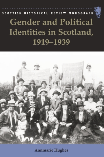 Паперова книга «Gender and Political Identities in Scotland, 1919-1939», автор Еннмарі Г'юз - фото №1