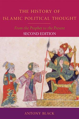 Бумажная книга «The History of Islamic Political Thought: From the Prophet to the Present», автор Энтони Блэк - фото №1