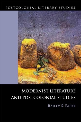 Бумажная книга «Modernist Literature and Postcolonial Studies», автор Раджив Патке - фото №1