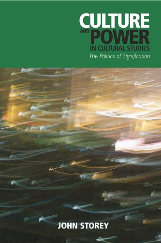 Бумажная книга «Culture and Power in Cultural Studies: The Politics of Signification», автор Джон Стоури - фото №1