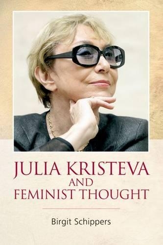 Бумажная книга «Julia Kristeva and Feminist Thought», автор Биргит Шипперс - фото №1
