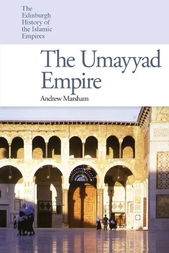 Бумажная книга «The Umayyad Empire», автор Эндрю Маршам - фото №1