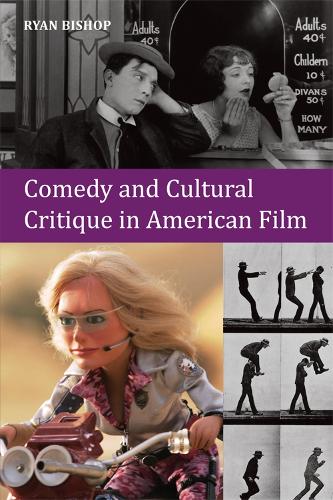 Бумажная книга «Comedy and Cultural Critique in American Film», автор Райан Бишоп - фото №1
