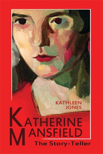 Паперова книга «Katherine Mansfield: The Story-Teller», автор Кетлін Джонс - фото №1