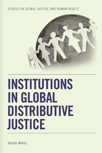 Бумажная книга «Institutions in Global Distributive Justice», автор Андраш Миклош - фото №1