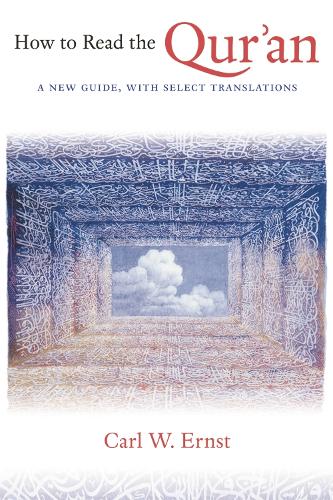 Бумажная книга «How to Read the Qur'an: A New Guide, with Select Translations», автор Карл В. Эрнст - фото №1