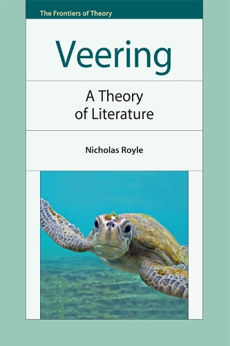 Бумажная книга «Veering: A Theory of Literature», автор Николас Ройл - фото №1