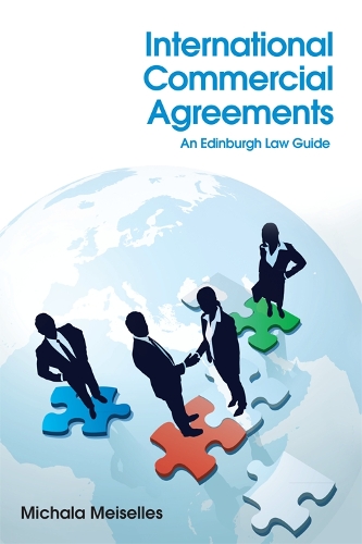 Бумажная книга «International Commercial Agreements: An Edinburgh Law Guide», автор Михала Мейзеллес - фото №1