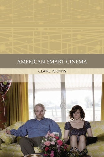 Паперова книга «American Smart Cinema», автор Клер Перкінс - фото №1