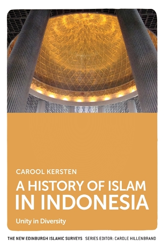 Бумажная книга «A History of Islam in Indonesia: Unity in Diversity», автор Карул Керстен - фото №1