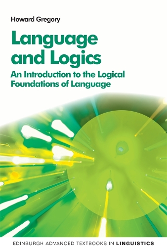 [object Object] «Language and Logics: An Introduction to the Logical Foundations of Language», автор Говард Грегорі - фото №1
