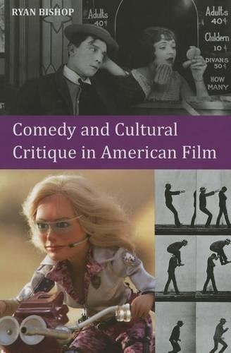 Бумажная книга «Comedy and Cultural Critique in American Film», автор Райан Бишоп - фото №1