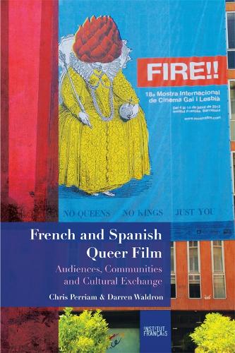 Бумажная книга «French and Spanish Queer Film: Audiences, Communities and Cultural Exchange», автор Даррен Уолдрон - фото №1