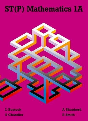 Паперова книга «ST(P) Mathematics 1A», авторів А. Шепард, Еварт Сміт, Ф. С. Чандлер, Л. Босток - фото №1
