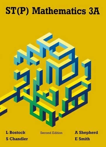 Паперова книга «ST(P) Mathematics 3A», авторів А. Шепард, Еварт Сміт, Ф. С. Чандлер, Л. Босток - фото №1