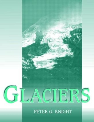 Бумажная книга «Glaciers», автор Питер Найт - фото №1