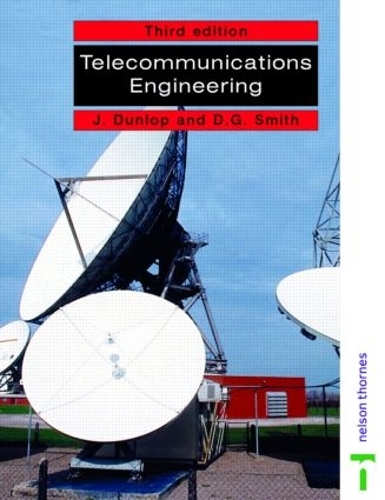 Паперова книга «Telecommunications Engineering», авторів Д. Джеффрі Сміт, Джон Данлоп - фото №1