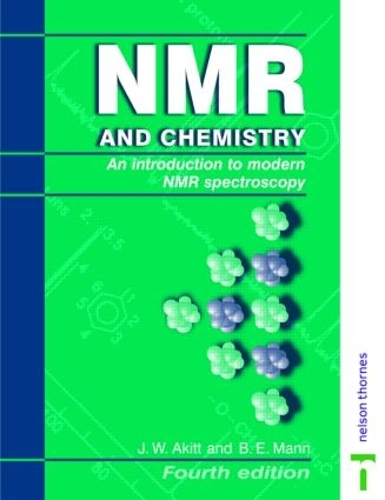 Бумажная книга «NMR and Chemistry: An introduction to modern NMR spectroscopy, Fourth Edition», авторов Б. Э. Манн, Дж. У. Акитт - фото №1