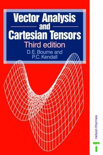 Бумажная книга «Vector Analysis and Cartesian Tensors, Third edition», автор П.К. Кендалл - фото №1