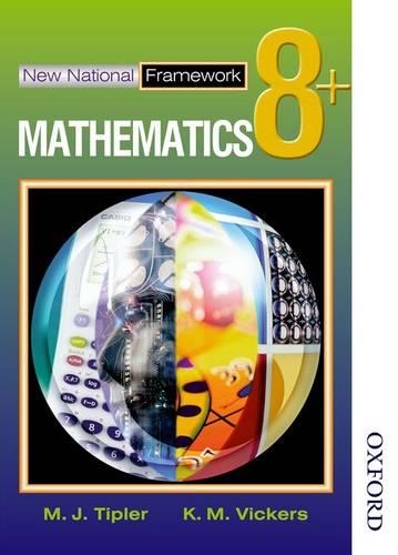 Паперова книга «New National Framework Mathematics 8+ Pupil's Book», автор М. Дж. Тіплер - фото №1