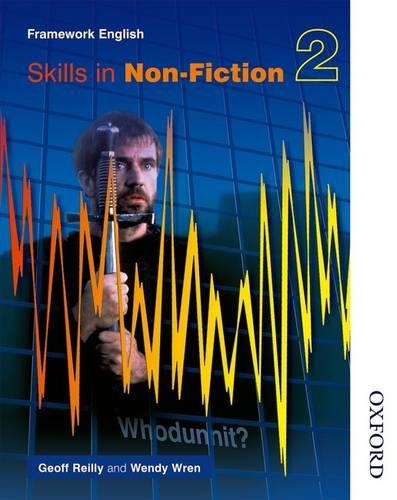 Бумажная книга «Nelson Thornes Framework English Skills in Non-Fiction 2», автор Венди Рен - фото №1