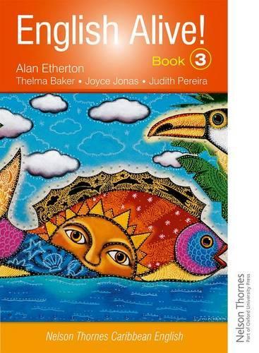Бумажная книга «English Alive!: Book 3 Nelson Thornes Caribbean English», автор Алан Этертон - фото №1