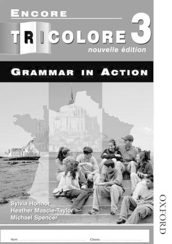Бумажная книга «Encore Tricolore Nouvelle 3 Grammar in Action Pack (x8)», авторов Х. Маски-Тейлор, С. Хоннор - фото №1
