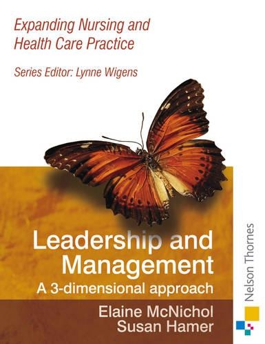 Бумажная книга «Expanding Nursing and Health Care Leadership & Management», авторов Элейн МакНикол, Сьюзен Хамер - фото №1