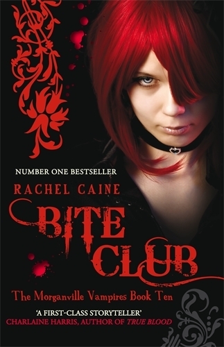 Бумажная книга «Bite Club: The bestselling action-packed series», автор Рэйчел Кейн - фото №1