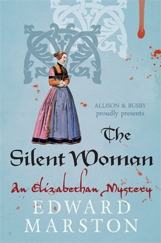 Бумажная книга «The Silent Woman: The dramatic Elizabethan whodunnit», автор Эдвард Марстон - фото №1