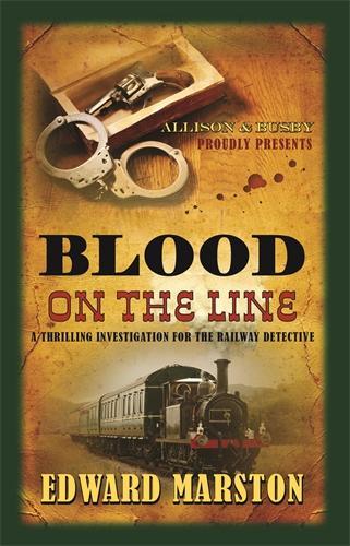 Бумажная книга «Blood on the Line: The bestselling Victorian mystery series», автор Эдвард Марстон - фото №1