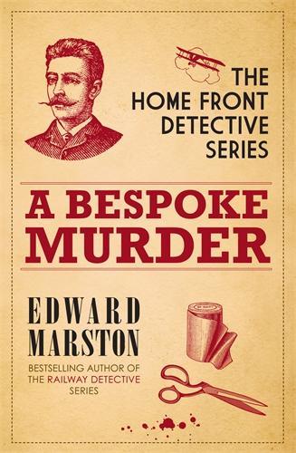 Паперова книга «A Bespoke Murder: The compelling WWI murder mystery series», автор Едвард Марстон - фото №1