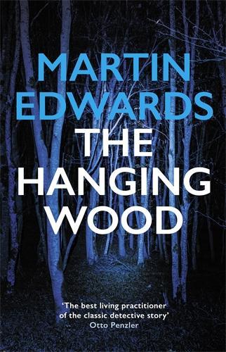 Паперова книга «The Hanging Wood: The evocative and compelling cold case mystery», автор Мартін Едвардс - фото №1