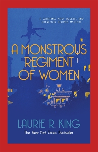Бумажная книга «A Monstrous Regiment of Women: A puzzling mystery for Mary Russell and Sherlock Holmes», автор Лори Р. Кинг - фото №1