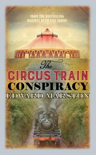 Бумажная книга «The Circus Train Conspiracy», автор Эдвард Марстон - фото №1