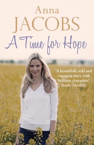 Бумажная книга «A Time for Hope: From the multi-million copy bestselling author», автор Анна Джейкобс - фото №1