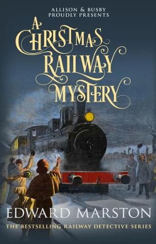 Бумажная книга «A Christmas Railway Mystery», автор Эдвард Марстон - фото №1