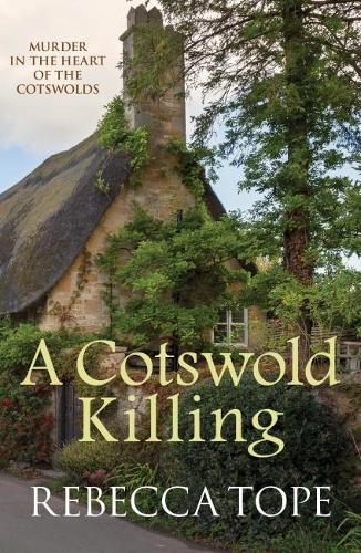 Бумажная книга «A Cotswold Killing: The compelling cosy crime series», автор Ребекка Тоуп - фото №1