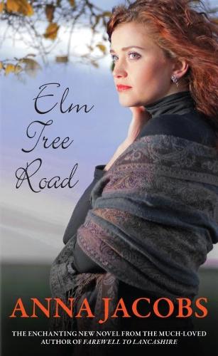 Паперова книга «Elm Tree Road: From the multi-million copy bestselling author», автор Анна Джейкобс - фото №1