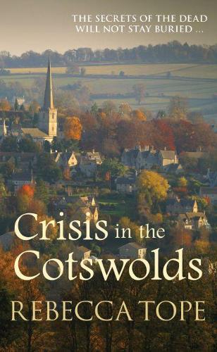 Бумажная книга «Crisis in the Cotswolds: The gripping cosy crime series», автор Ребекка Тоуп - фото №1
