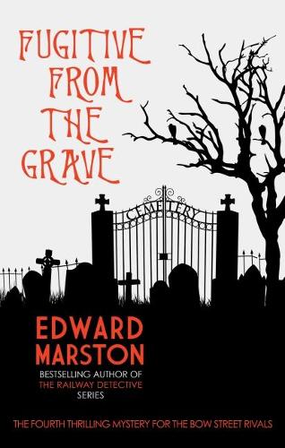 Бумажная книга «Fugitive from the Grave», автор Эдвард Марстон - фото №1
