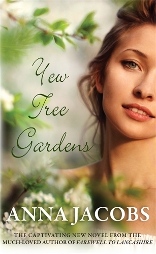 Паперова книга «Yew Tree Gardens: From the multi-million copy bestselling author», автор Анна Джейкобс - фото №1