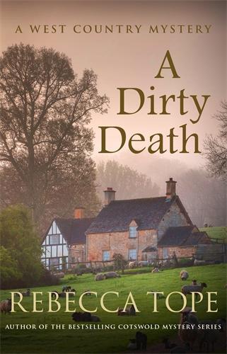 Паперова книга «A Dirty Death: The gripping rural whodunnit», автор Ребекка Топе - фото №1