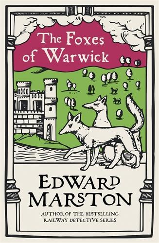 Бумажная книга «The Foxes of Warwick: An action-packed medieval mystery from the bestselling author», автор Эдвард Марстон - фото №1