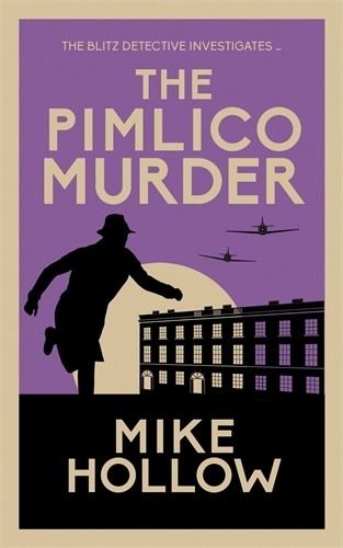Бумажная книга «The Pimlico Murder: The compelling wartime murder mystery», автор Майк Холлоу - фото №1
