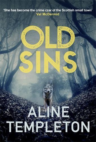 Паперова книга «Old Sins: The enthralling Scottish crime thriller», автор Аліне Темплтон - фото №1
