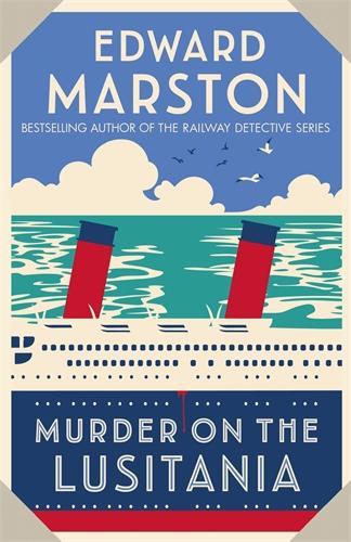 Бумажная книга «Murder on the Lusitania: A gripping Edwardian whodunnit», автор Эдвард Марстон - фото №1
