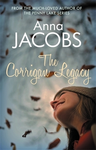 Бумажная книга «The Corrigan Legacy: A poignant story of secrets and surprises from the multi-million copy bestselling author», автор Анна Джейкобс - фото №1